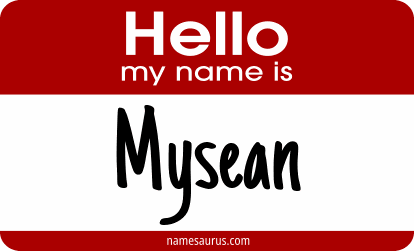 Hello my name is Mysean png download