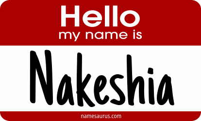 Hello my name is Nakeshia png download