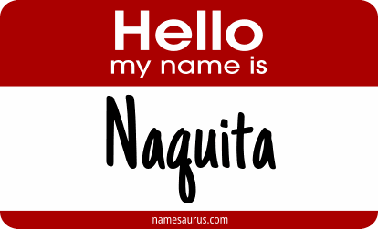 Hello my name is Naquita png download