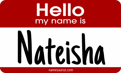 Hello my name is Nateisha png download