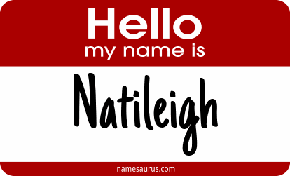 Hello my name is Natileigh png download