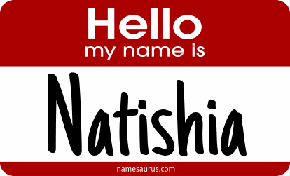 Hello my name is Natishia png download