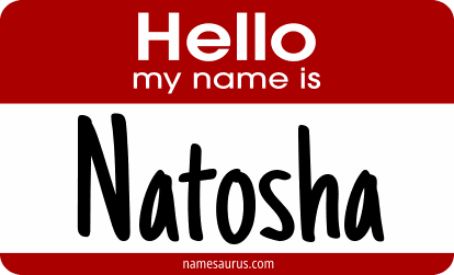 Hello my name is Natosha png download