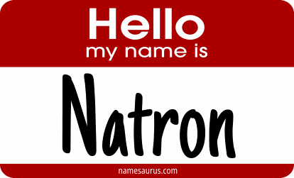 Hello my name is Natron png download