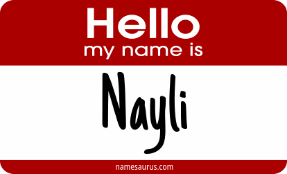 Hello my name is Nayli png download