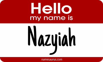 Hello my name is Nazyiah png download