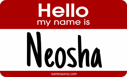 Hello my name is Neosha png download