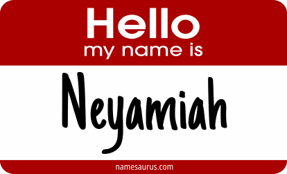 Hello my name is Neyamiah png download