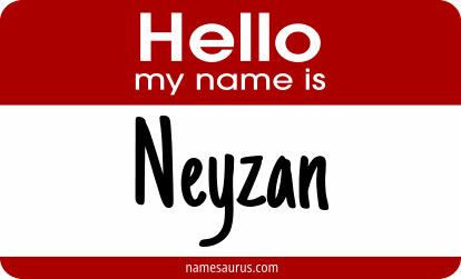 Hello my name is Neyzan png download