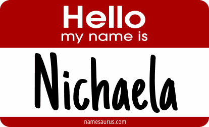 Hello my name is Nichaela png download