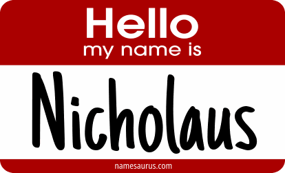 Hello my name is Nicholaus png download