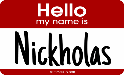 Hello my name is Nickholas png download