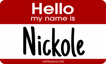 Hello my name is Nickole png download