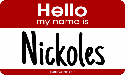 Hello my name is Nickoles png download