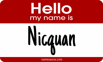 Hello my name is Nicquan png download