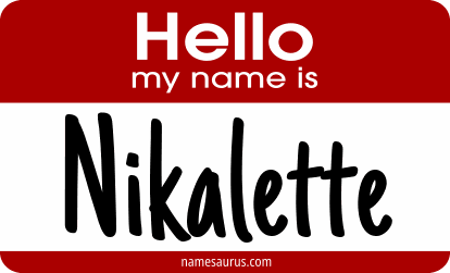 Hello my name is Nikalette png download