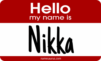 Hello my name is Nikka png download