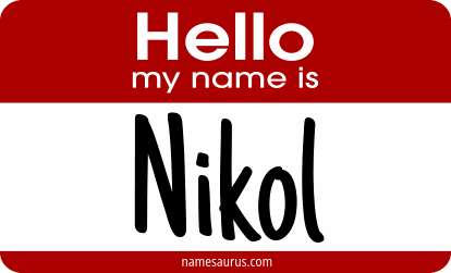 Hello my name is Nikol png download