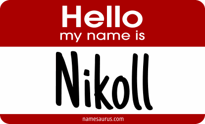 Hello my name is Nikoll png download