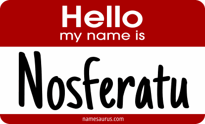Hello my name is Nosferatu png download