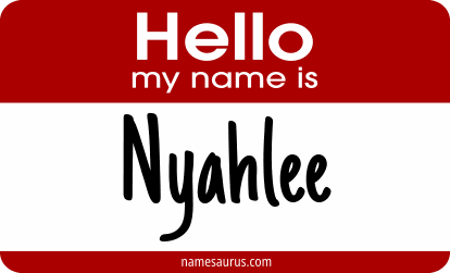 Hello my name is Nyahlee png download