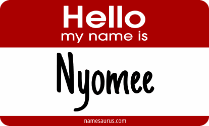 Hello my name is Nyomee png download