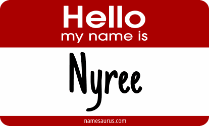 Hello my name is Nyree png download