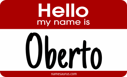 Hello my name is Oberto png download