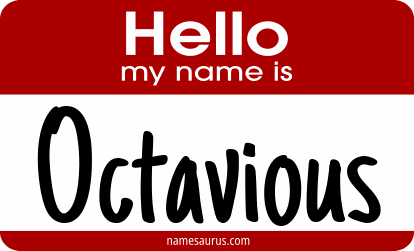 Hello my name is Octavious png download