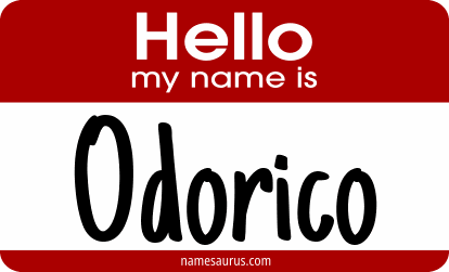 Hello my name is Odorico png download
