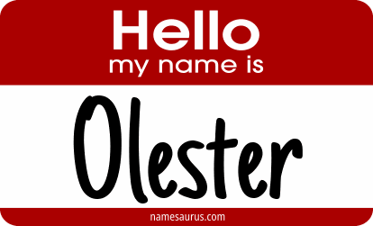 Hello my name is Olester png download