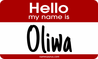 Hello my name is Oliwa png download