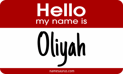 Hello my name is Oliyah png download