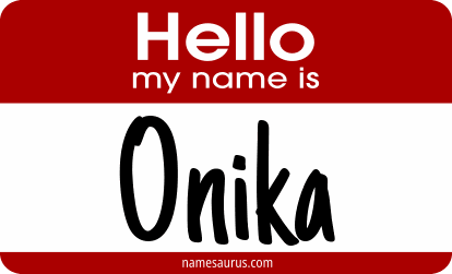 Hello my name is Onika png download