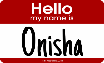 Hello my name is Onisha png download