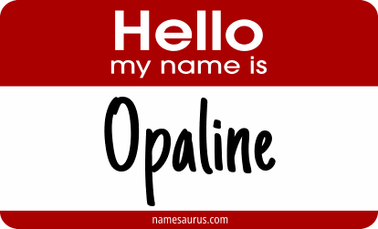 Hello my name is Opaline png download
