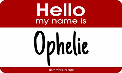Hello my name is Ophelie png download