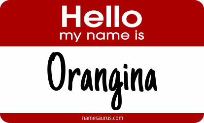 Hello my name is Orangina png download