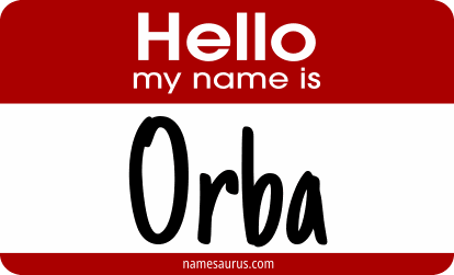 Hello my name is Orba png download