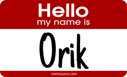 Hello my name is Orik png download