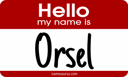 Hello my name is Orsel png download