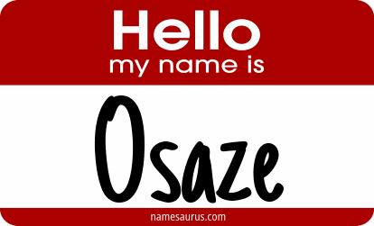 Hello my name is Osaze png download