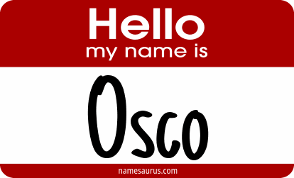 Hello my name is Osco png download