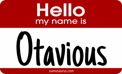 Hello my name is Otavious png download