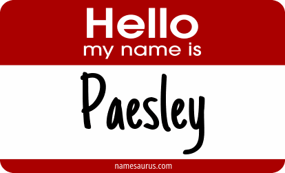 Hello my name is Paesley png download