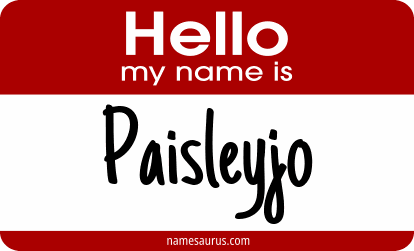 Hello my name is Paisleyjo png download