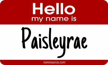 Hello my name is Paisleyrae png download