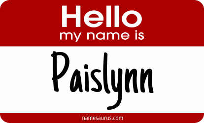 Hello my name is Paislynn png download