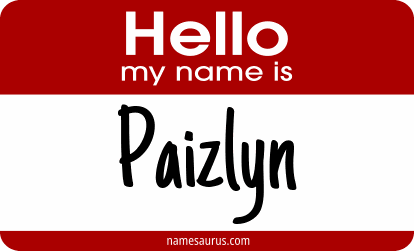 Hello my name is Paizlyn png download