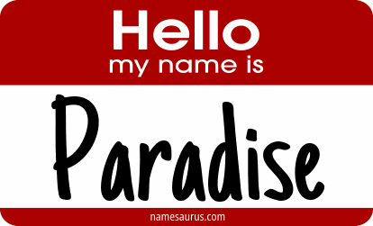 Hello my name is Paradise png download